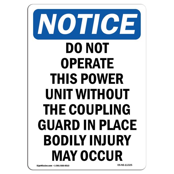 Safety Sign, OSHA Notice, 5" Height, Do Not Operate This Power Unit Sign, Portrait, 10PK